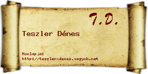 Teszler Dénes névjegykártya
